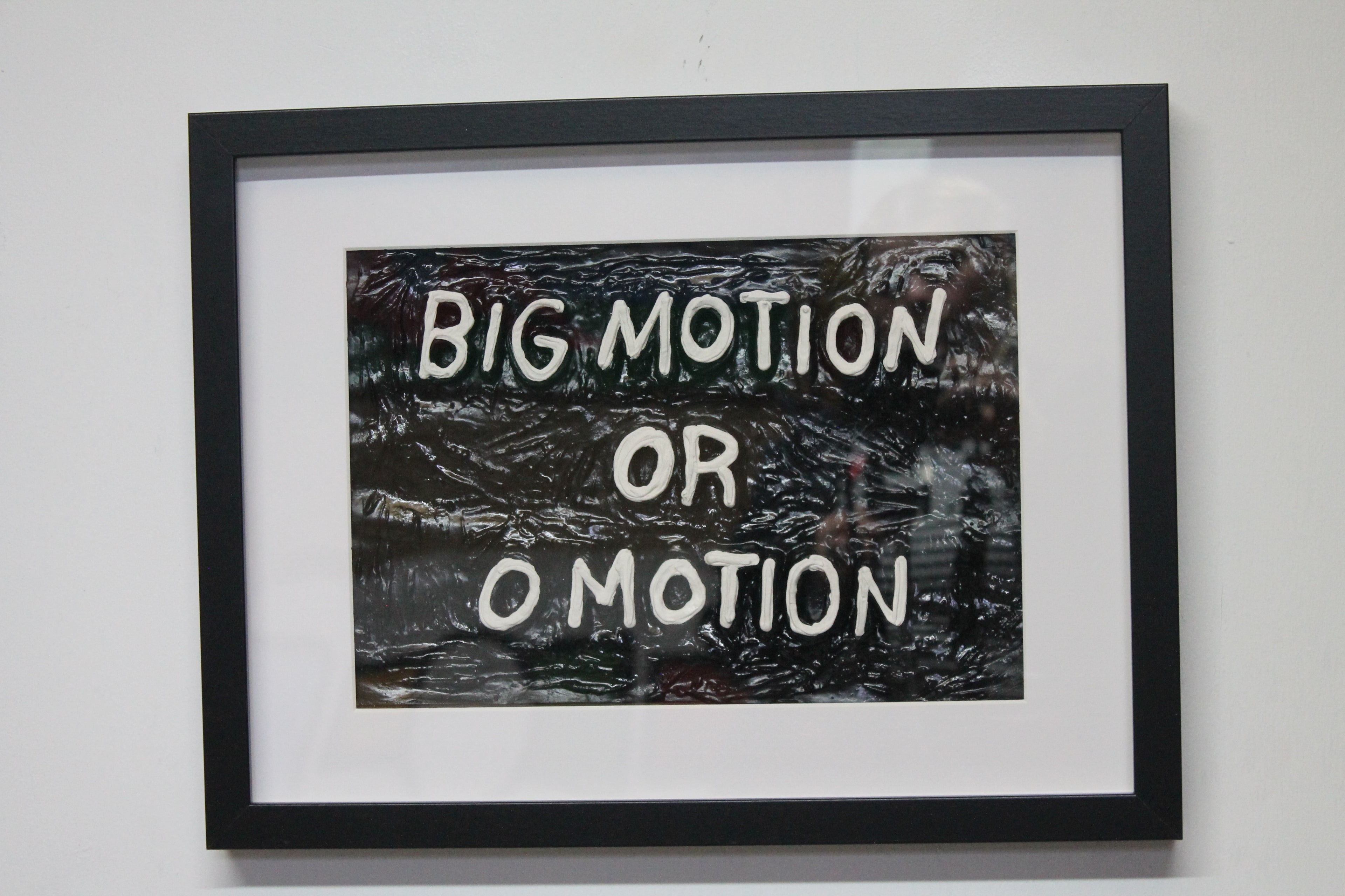 Big Motion Or 0 Motion