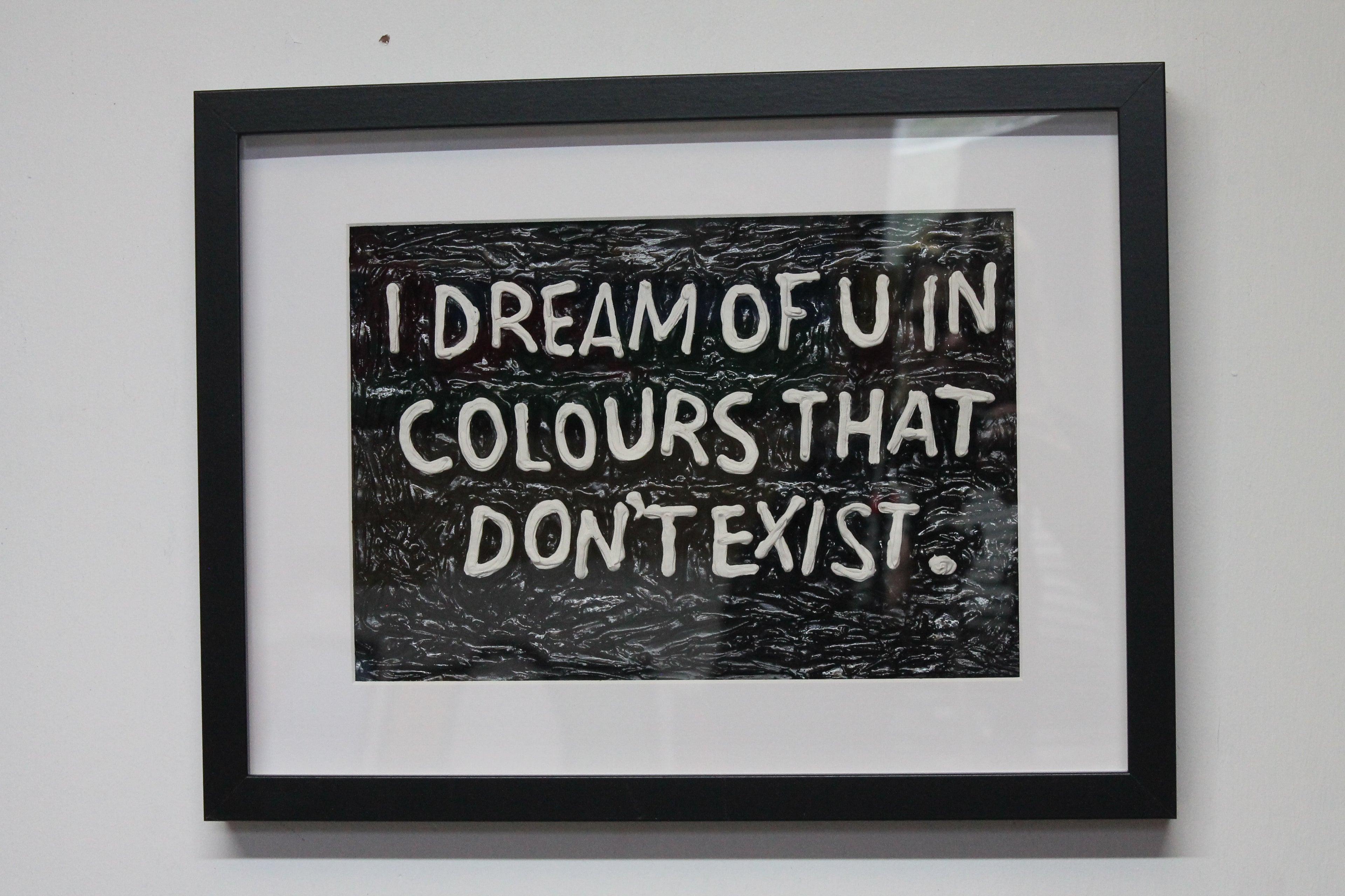 I Dream Of U In Colours That Don't Exist