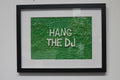 Hang The DJ