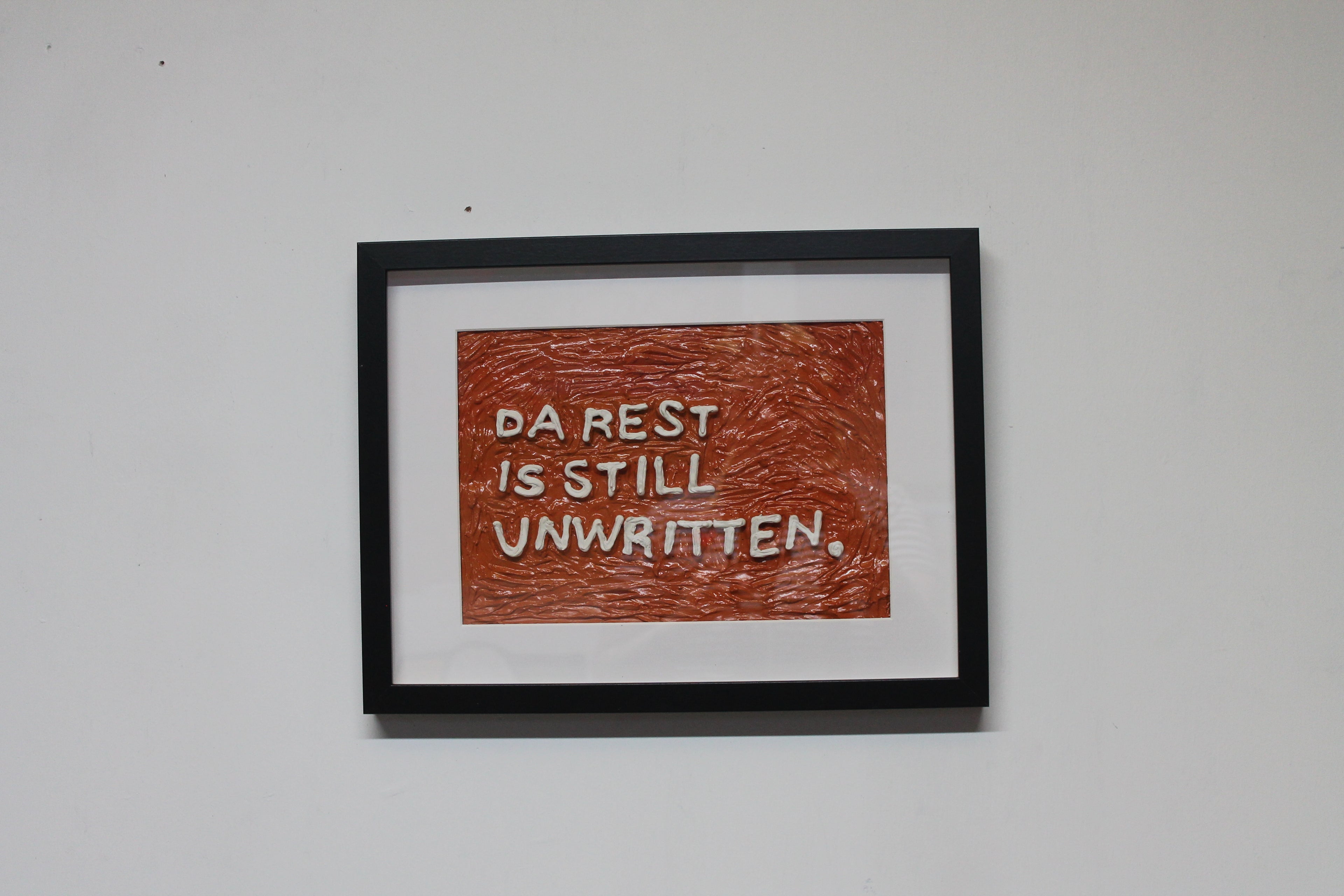 Da Rest Is Still Unwritten