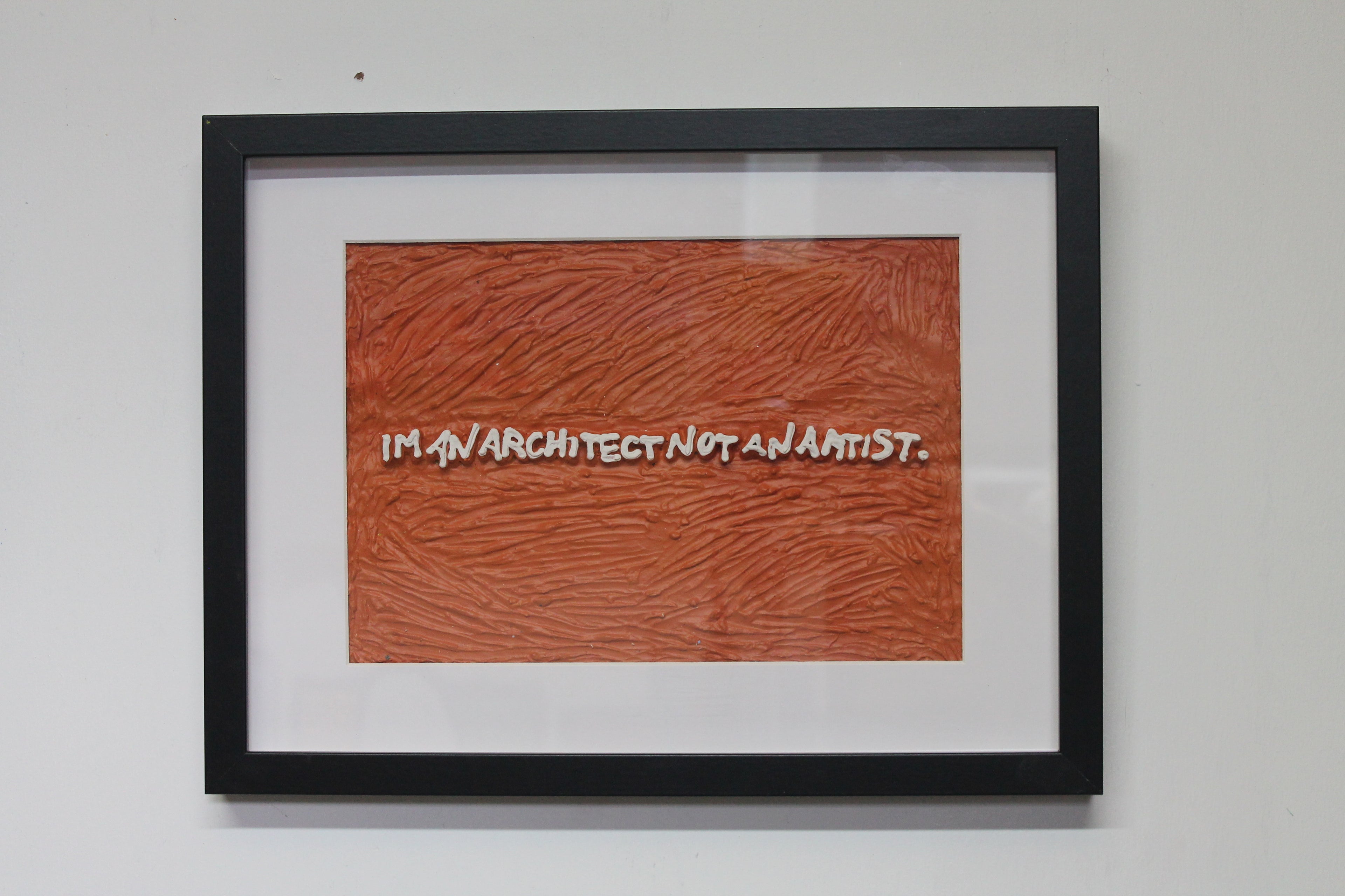 Im An Architect Not An Artist